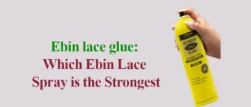 Which Ebin Lace Spray is the Strongest